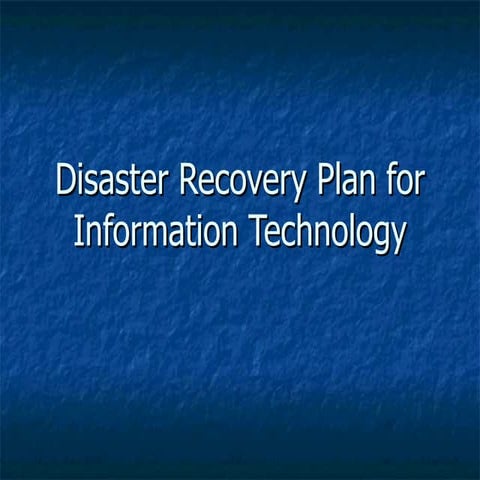 Disaster Recovery Plan for IT
