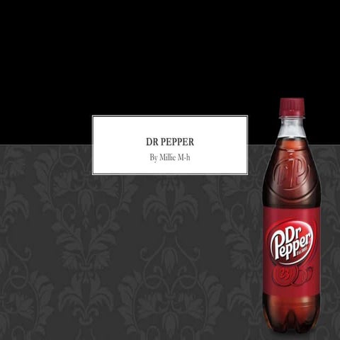Dr pepper powerpoint