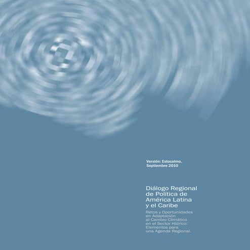 Retos y Oportunidades en Adaptacion al Cambio Climatico