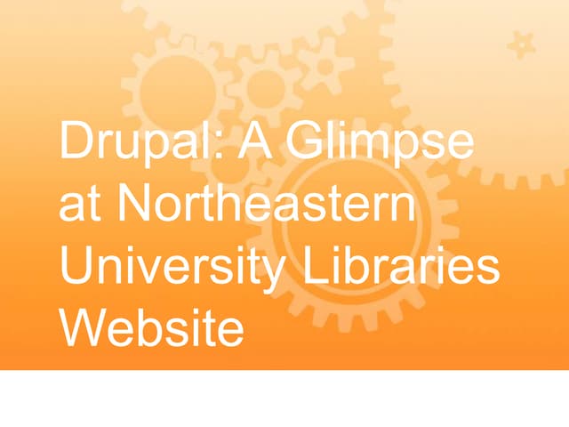Drupal: Northeastern University Libraries website
