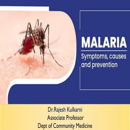 communicable disease, malaria and its prevention  Dr Rajesh