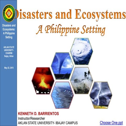 Disasters and Ecosystem: Philippine Setting