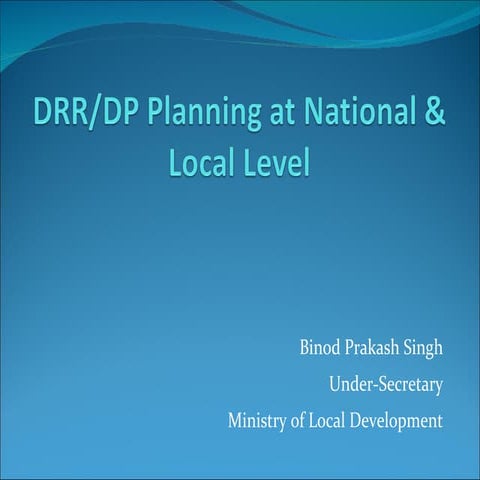 Drr planning at natinal & district level.(mo ld)