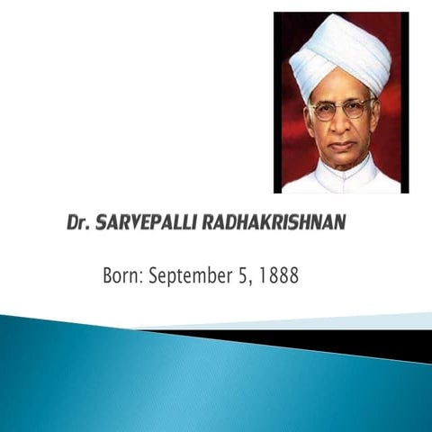 Dr sarwpalli radha krishnana ji