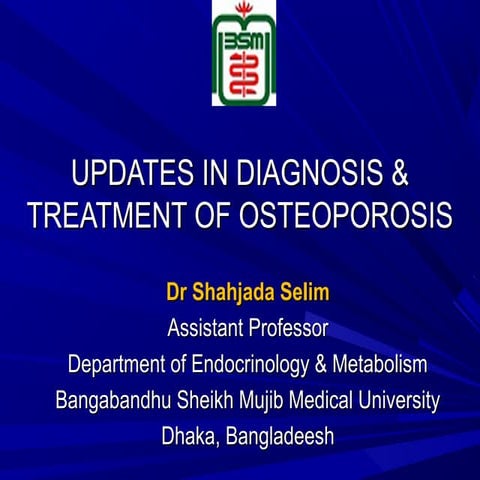 Dr selim updates on osteoporosis