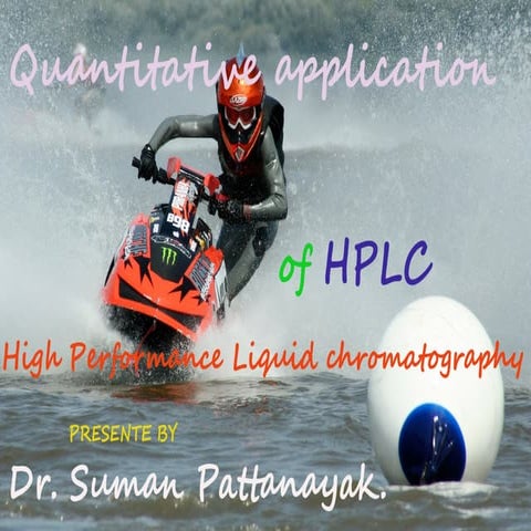 HPLC APPLICATION RECENT DEVELOPMENT STATIONARY PHASE MATERIAL Dr suman presen...