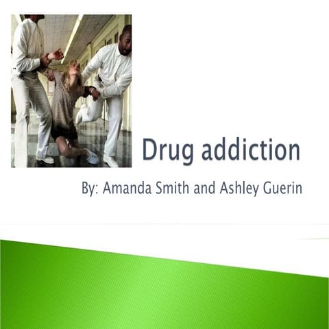 Drug Addiction