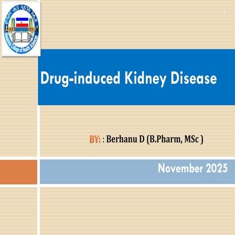 Drug induced kidney disease | PPTX