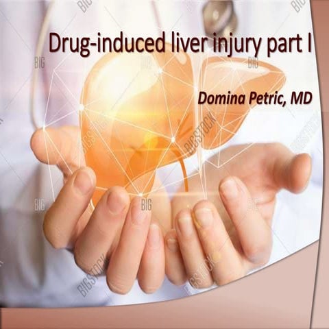 Drug induced liver injury part I