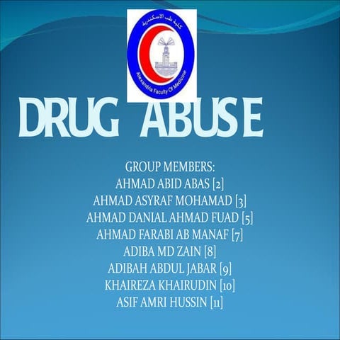 Drug Abuse and Addiction