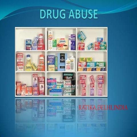 Drug abuse