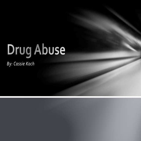 Drug Abuse