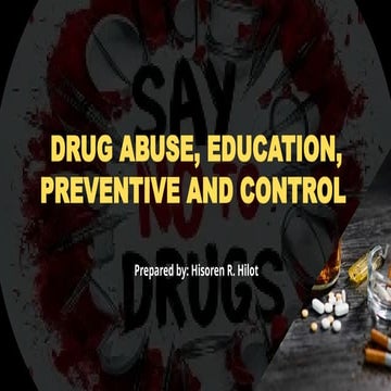Drug Abuse and its Prevention | PPTX