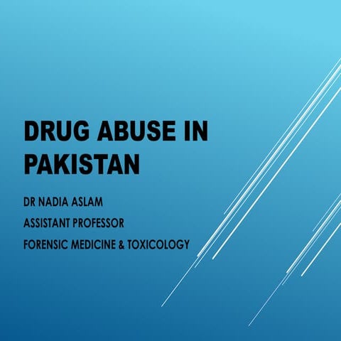 Comprehensive Overview of Drug Abuse in Pakistan and Its Impact on ...