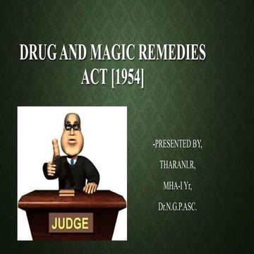 Drug and magic remedies act [1954]
