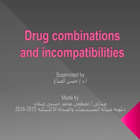Drug incompatibilities | PPTX
