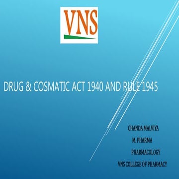 Drug & cosmatic act 1940 and rule 1945