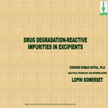 Drug degradation impurity in excipients 