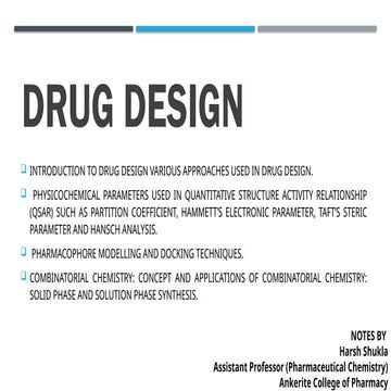 DRUG DESIGN, DRUG DISCOVERY AND MOLECULAR DOCKING