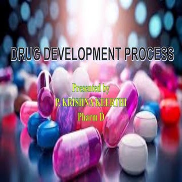 Drug Development Process and various approaches