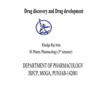 Drugdiscoveryanddevelopment by khadga raj