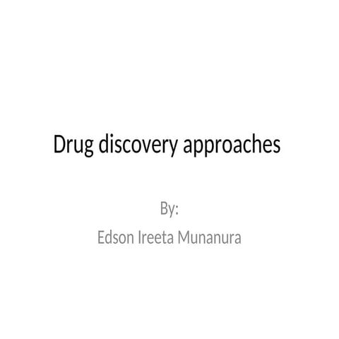 Drug discovery approaches lecture.ppt pharma