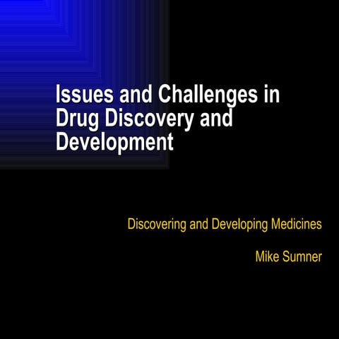 Drug Discovery & Development Overview