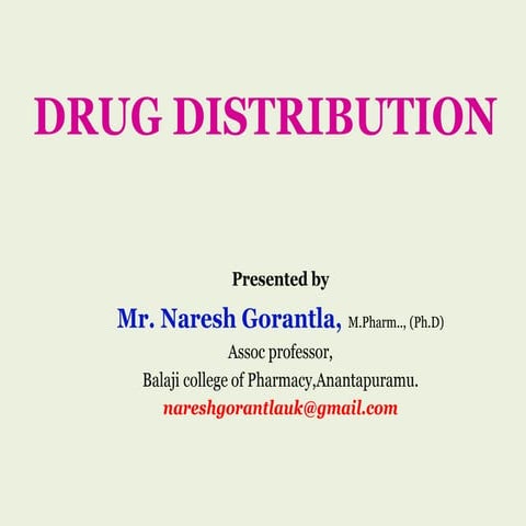 Drug distribution