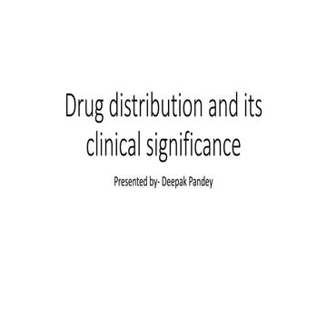 Drug distribution and its clinical significance