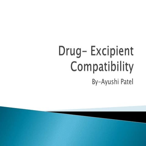 Drug excipient compatibility
