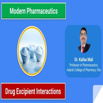 Drug Excipient Interaction Studies