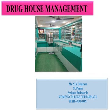 Drug Store/House Management