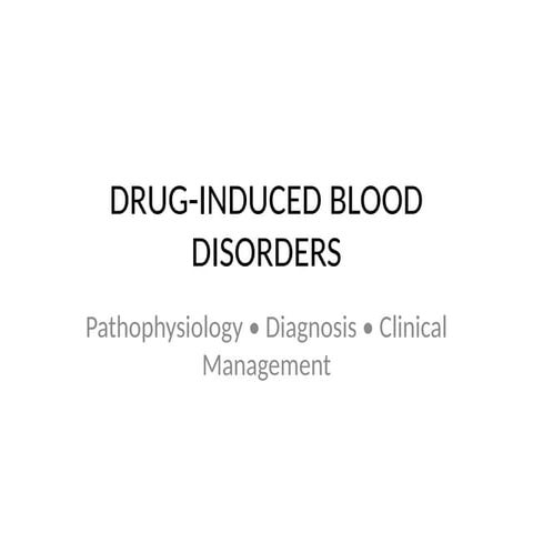 Comprehensive Overview of Drug-Induced Blood Disorders: Pathophysiology ...