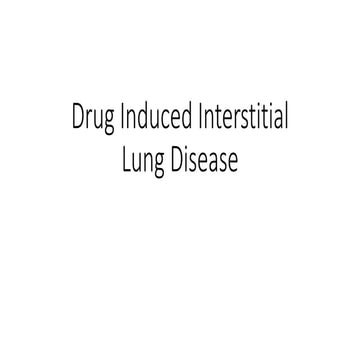 Drug Induced Interstitial Lung Disease.pptx