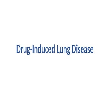 Drug Induced Lung Diseases due to various drug’s