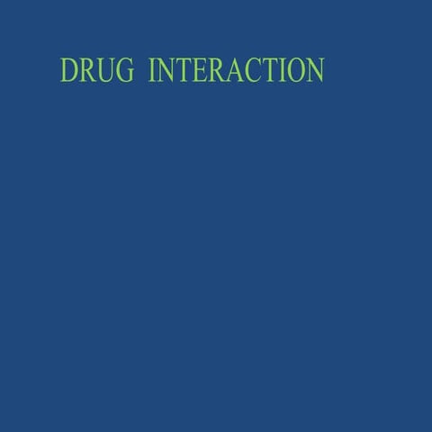 druginteraction-120821041601-phpapp02.ppt