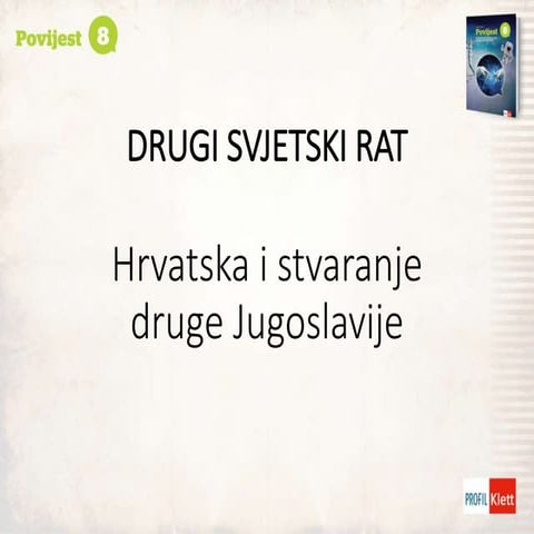 Drugi svjetski rat_hrvatska_i_stvaranje_druge_jugoslavije