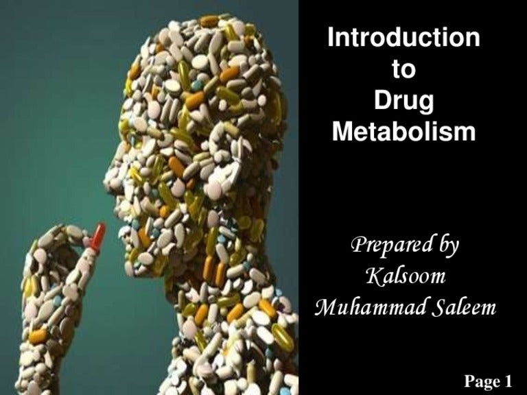 Drug metabolism