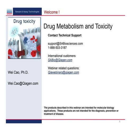 Drug metabolism and toxicity 2013