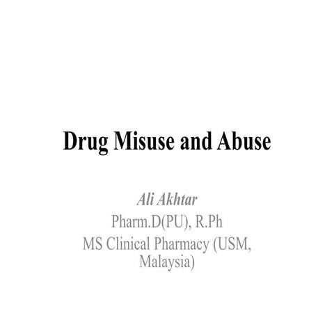 Drug Misuse and Abuse (sir ali).pptx