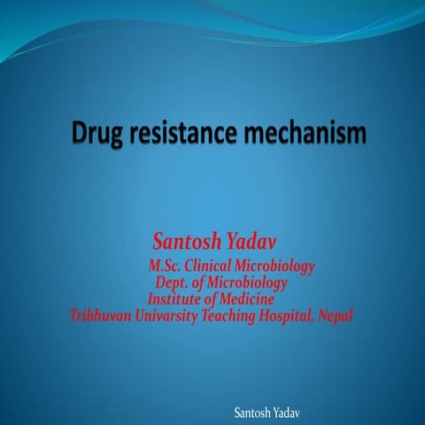 Drug Resistance Mechanism 