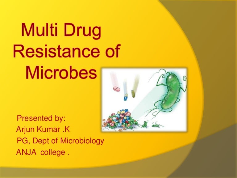 Multidrug resistance in Microbes