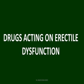 Drugs for erectile dysfunction - medicinal chemistry | PPTX