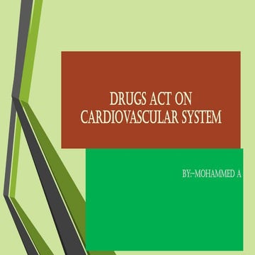 Drugs act on cardiovascular system (2).pptx