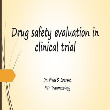 Drug safety evaluation in clinical trial