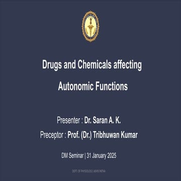 Drugs and Chemicals affecting Autonomic Nervous System .pptx