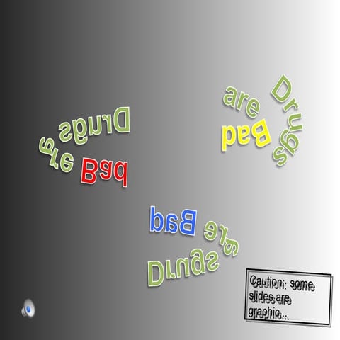 Drugs are bad chalkduster