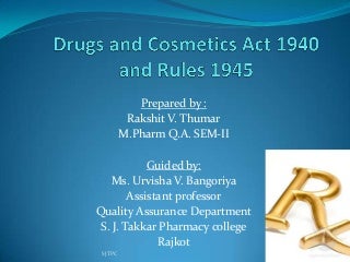 Drugs & cosmetics act 1940