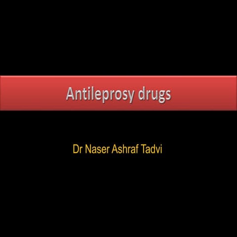Drugs for leprosy