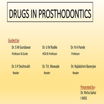 Drugs in prosthodontics